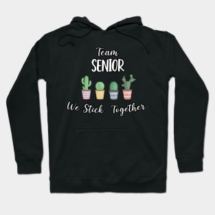 cactus team teacher gifts | senior grade team | senior team | gifts for teachers | stick together cactus gift teachers Hoodie